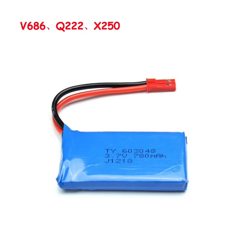 WLtoys V686 Q222 X250 литиевая батарея 3 7 V 780mAh WLToys вертолет Квадрокоптер запасные части