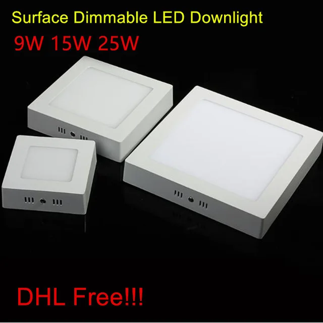 10pcs/lot 9W 15W 25W  Square Dimmable Led Panel Light Surface Mounted Led Downlight lighting AC85-265V + LED Drive For home
