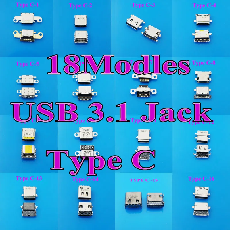 18 моделей 90 шт usb разъем типа c 3 1 USB гнездо Tab версия для мобильного телефона|l