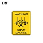 YJZT 8,6 см * 11 см Предупреждение Сумасшедший машины Стикеры опасность наклейка наклейки на авто 12-1467