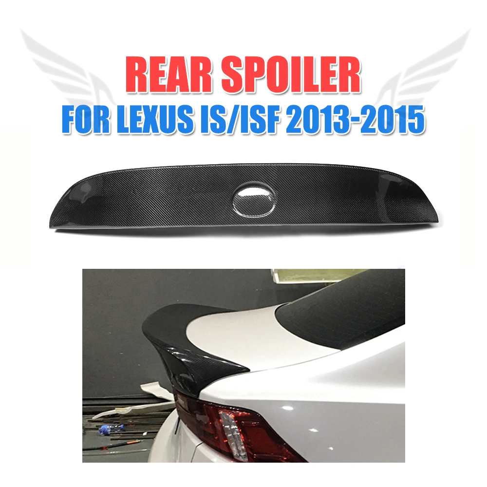 

For Lexus IS F Sedan IS IS200t IS250 IS300 IS350 2013 - 2017 Car Styling Rear Trunk Lip Spoiler Boot Wing Lip Carbon Fiber / FRP