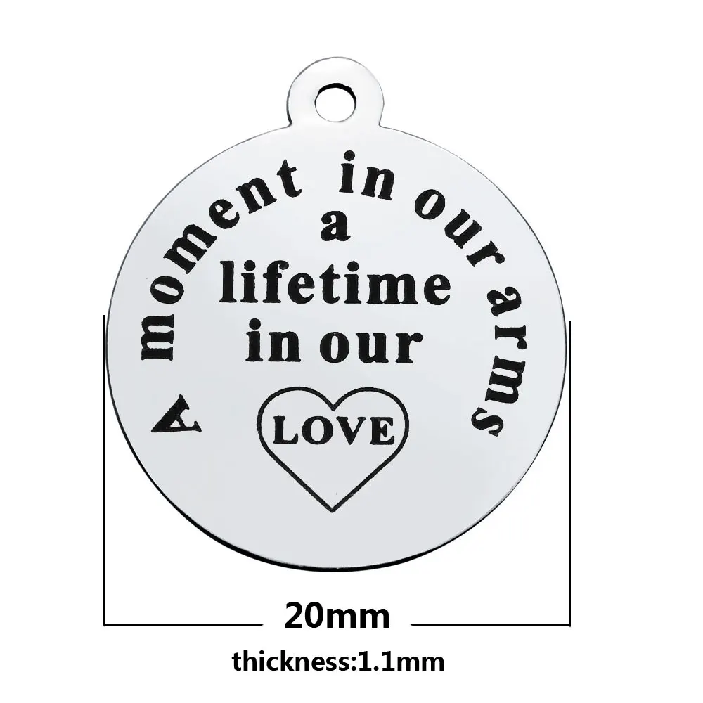 

20pcs 20mm Stainless steel lettering A moment in our arms a lifetime in our love disc charm for bracelet DIY handmade material