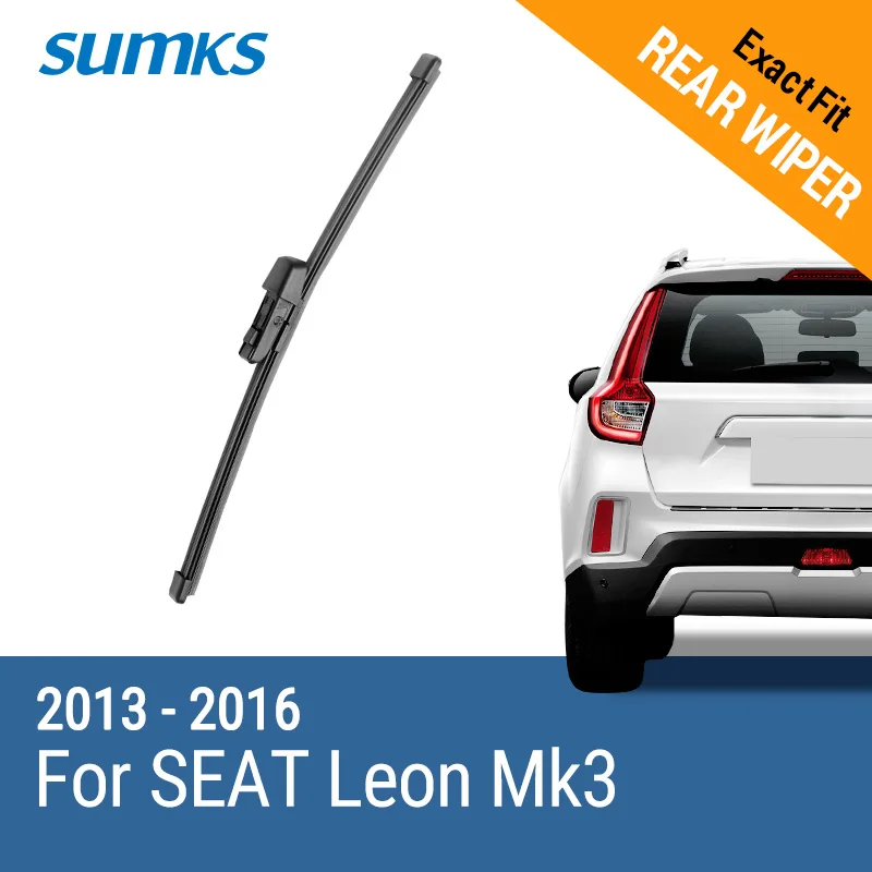 

SUMKS Задняя щетка стеклоочистителя для SEAT Leon Mk3 2013 2014 2015 2016