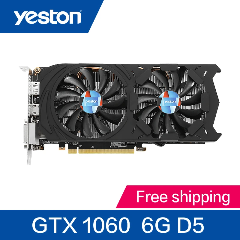Yeston GeForce GTX 1060 6 ГБ GDDR5 Графика карт Nvidia pci express x16 3 0 Настольный компьютер PC видео игр
