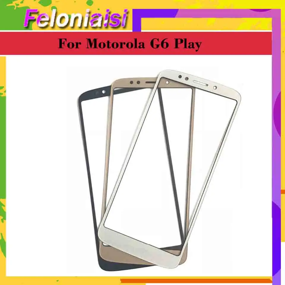 Для Motorola G6 Play XT1922 3 4 сенсорный экран передняя внешняя стеклянная панель Объектив