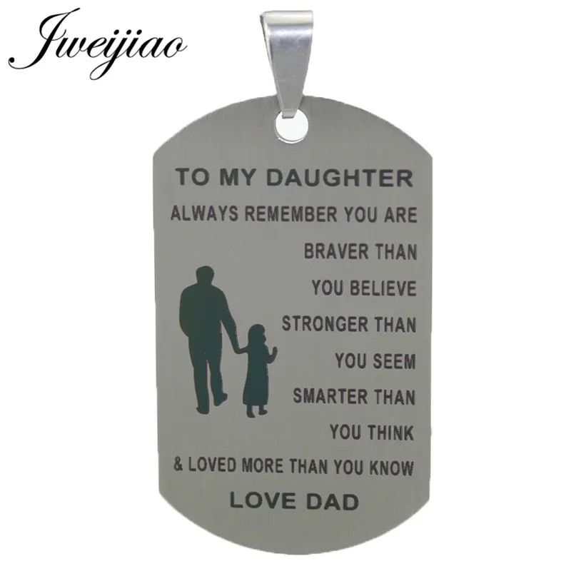 JWEIJIAO модные ожерелья из нержавеющей стали для моей дочери Подвески Love Dad ID Tag DIY
