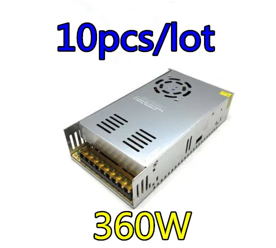 

10pcs/lot Best perfomance 12V 30A 360W Switching Power Supply Driver for LED Strip AC 110V 240V Input to DC 12V Switch driver