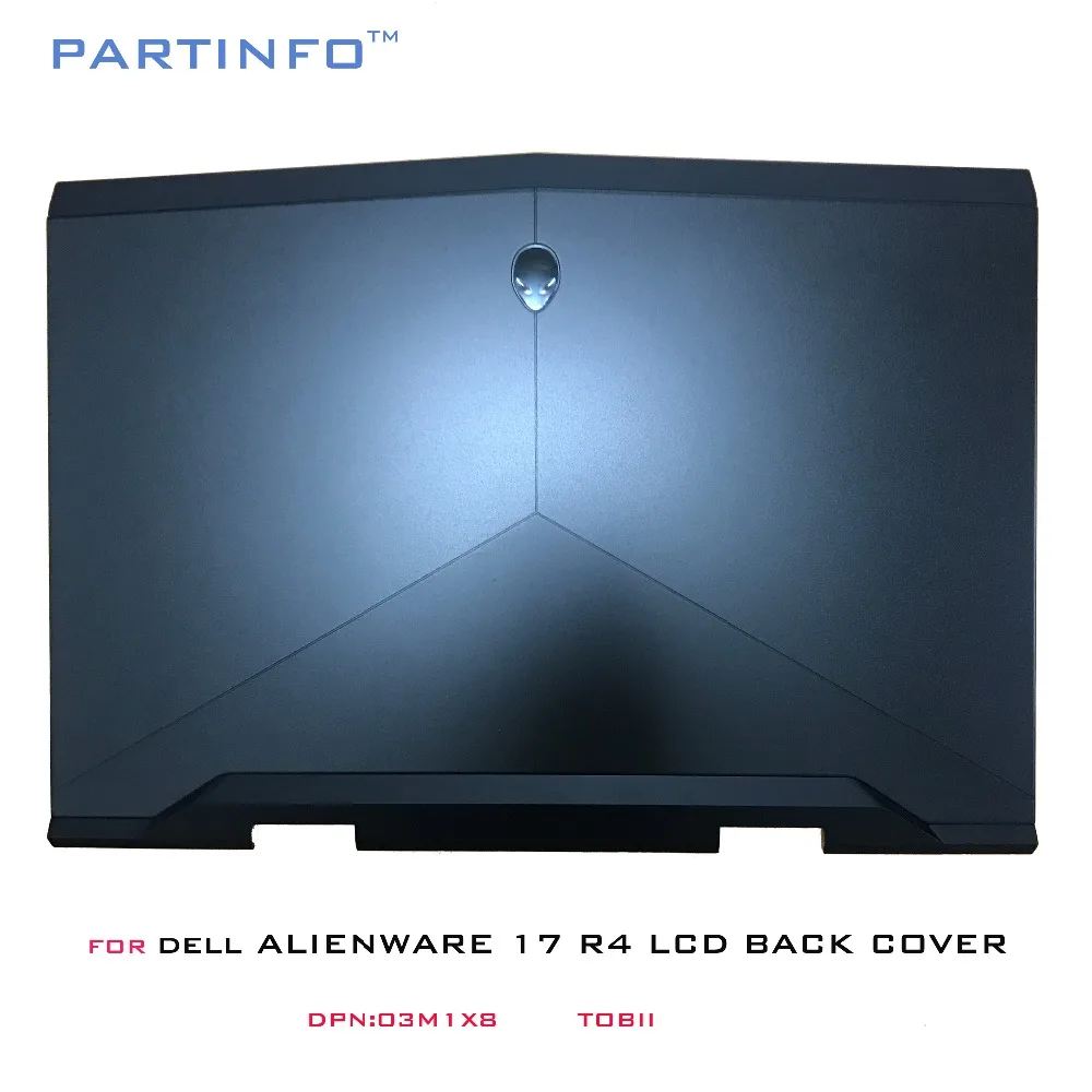 Новый чехол для ноутбука DELL ALIENWARE 17 R5 задняя крышка ЖК дисплея черного цвета 03M1X8