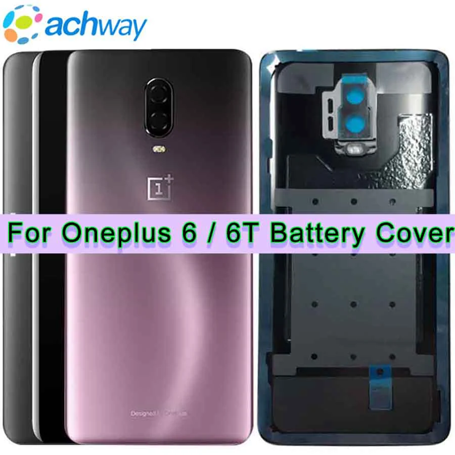 

Новинка 100%, задняя крышка OnePlus 6 6T, крышка аккумулятора, задняя крышка корпуса, чехол One Plus 6T, сменная крышка аккумулятора с крышкой объектива