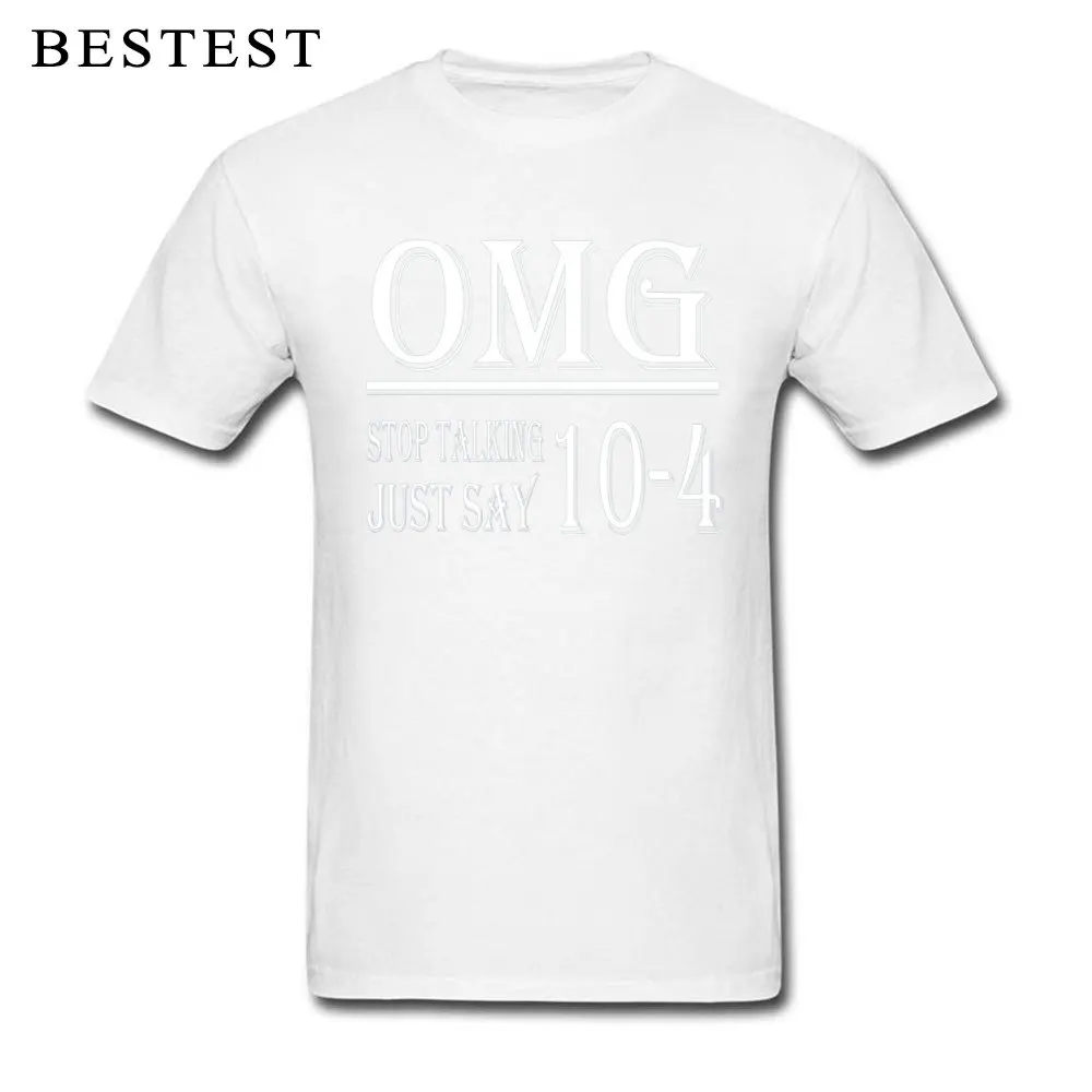 Футболка с радиокодом OK Мужская хипстерская футболка Omg Stop Talking Just Say 10 4 Geek Streetwear