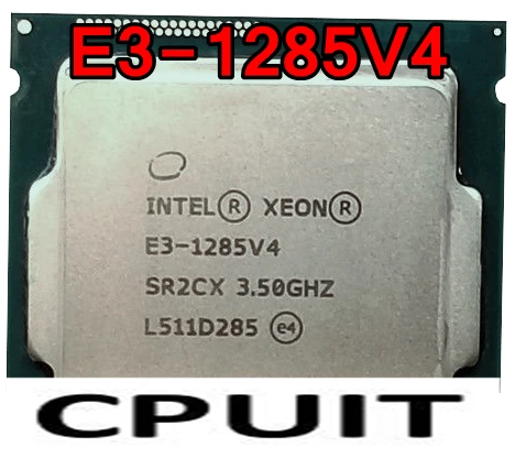 Оригинальный четырехъядерный процессор Intel Xeon E3 1285V4 3 5 ГГц LGA1150 6M 1285 V4 95 Вт