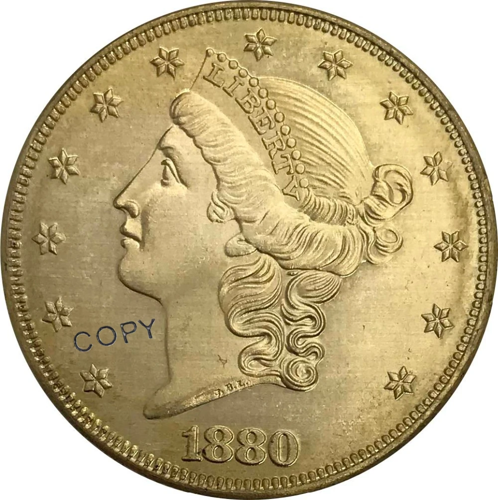 

Коллекционные монеты 1880 года в США, 20 дюймов, 20 долларов, голова свободы, двойной Орлан с девизом, золотая монета, латунь, копия
