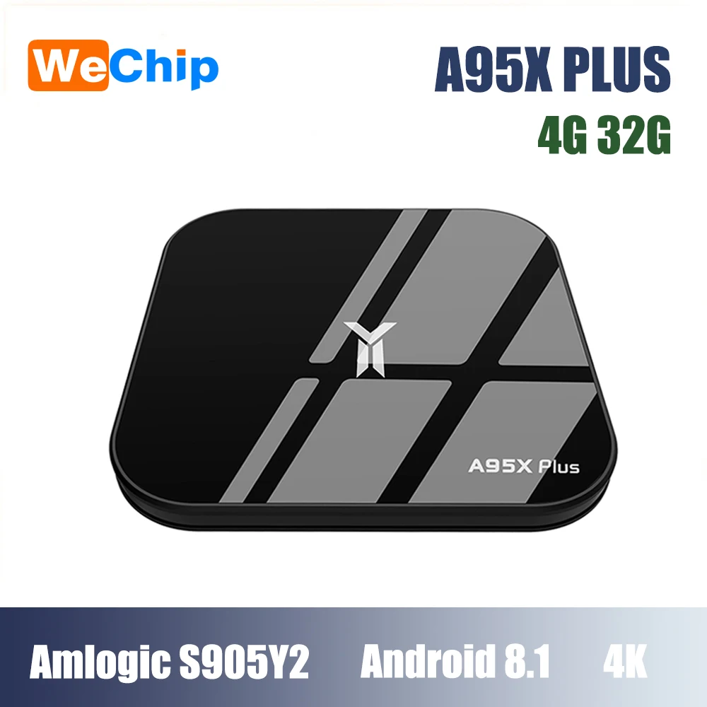 Wechip Смарт ТВ коробка A95X Plus Amlogic S905Y2 Android 8 1 4G DDR4 32G Встроенная память 2 /5G Wi Fi USB3.0 BT 4