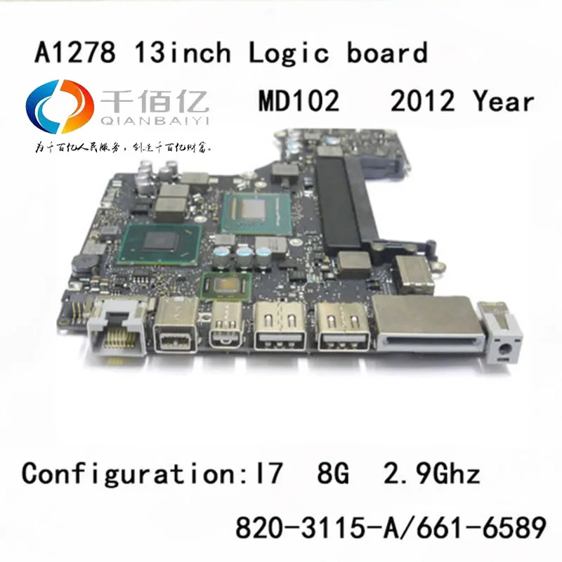 Ноутбук MD102 материнская плата для Macbook pro A1278 Плата логики 13 ''I7 8 г 2 9 ГГц 820 3115 B 2012