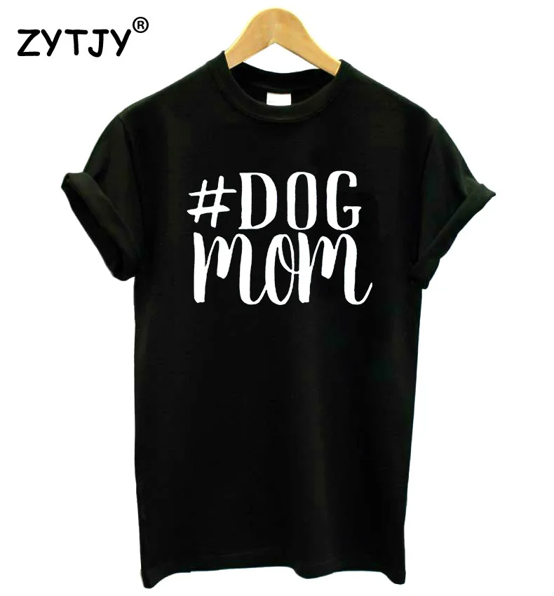 Женская футболка с принтом # DOG MOM хлопковая Повседневная забавная для девушек