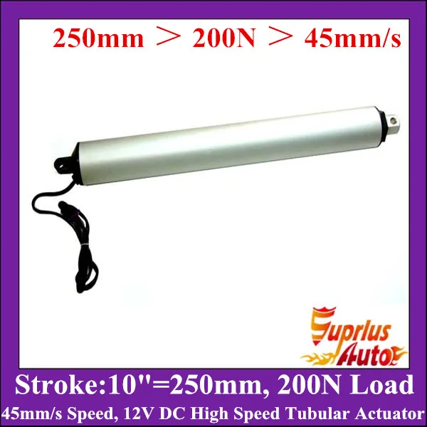 

10 "= 250 мм ход 12В DC 200N/20кг/44LBS номинальная нагрузка линейный привод, 45 мм/сек. высокоскоростной трубчатый привод