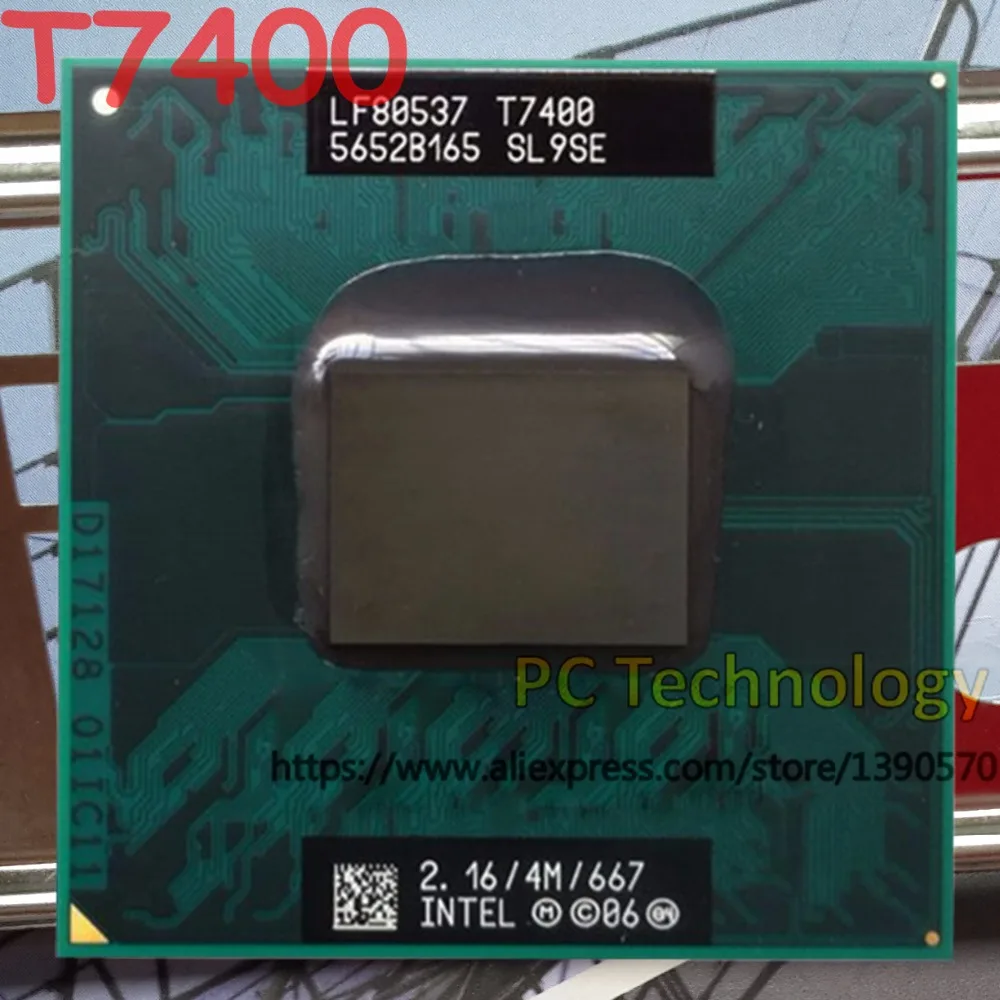 Оригинальный процессор Intel core 2 duo T7400 для ноутбука ЦП 16 ГГц/4 Мб/667 бесплатная