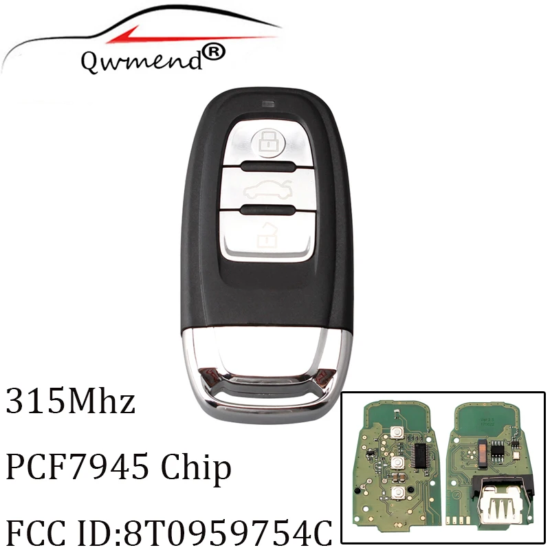 QWMEND 3 кнопки дистанционного ключа для Audi Q5 A4L A5 A6 A7 A8 RS4 RS5 S4 S5 315Mhz 8T0 959 754C умный