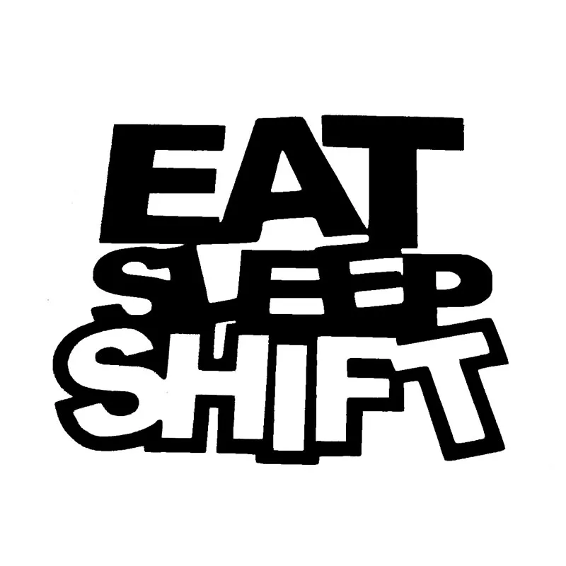 

15*11,4 см EAT SLEEP SHIFT забавные наклейки для стайлинга автомобиля Модные виниловые автомобильные аксессуары для мотоциклов черный/серебристый ...