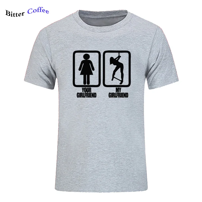 Мужская футболка ваша девушка моя девушка Связывание футболка для мужчин короткие топы хлопок модные футболки размера плюс - Цвет: 10