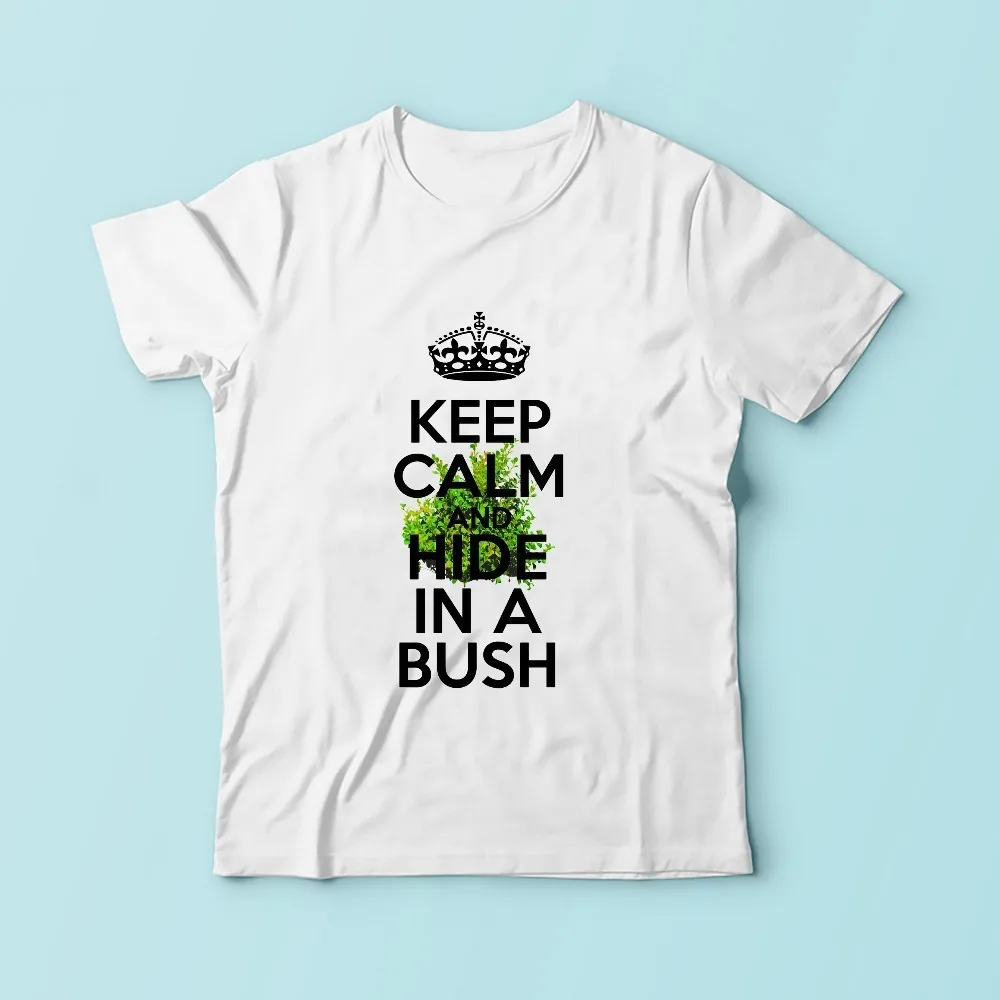 Забавная Мужская футболка с надписью keep calm and hide in bush Новинка лета белая