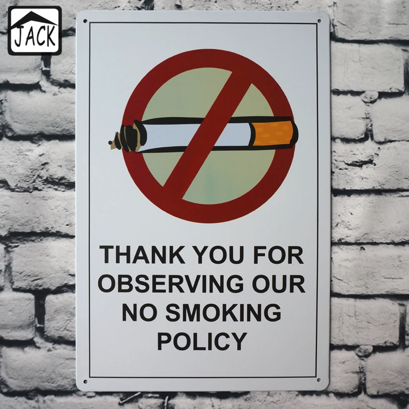 Спасибо что наблюдали за нашей политикой не курить 20*30 см металлическая пластина