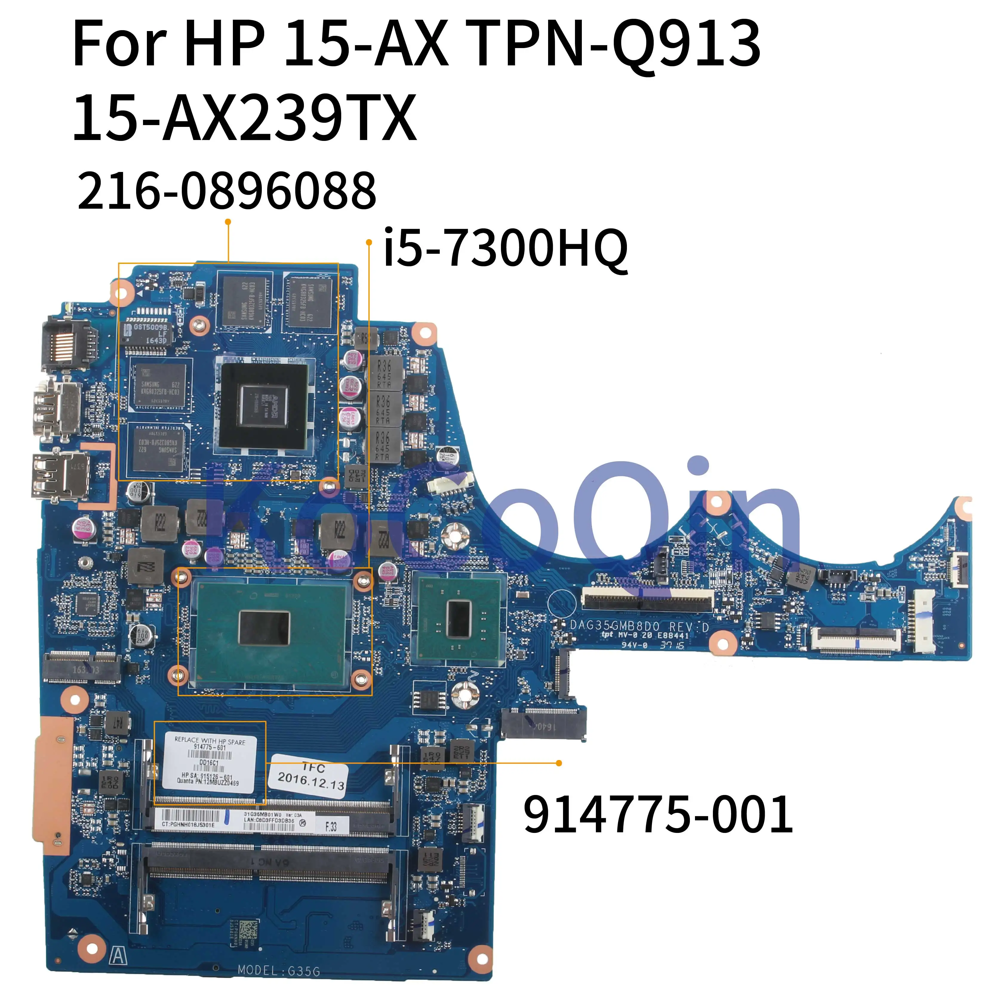 KoCoQin материнская плата для ноутбука HP 15 AX TPN Q913 AX239TX I5 7300HQ DAG35GMB8D0 914775 001 601 216