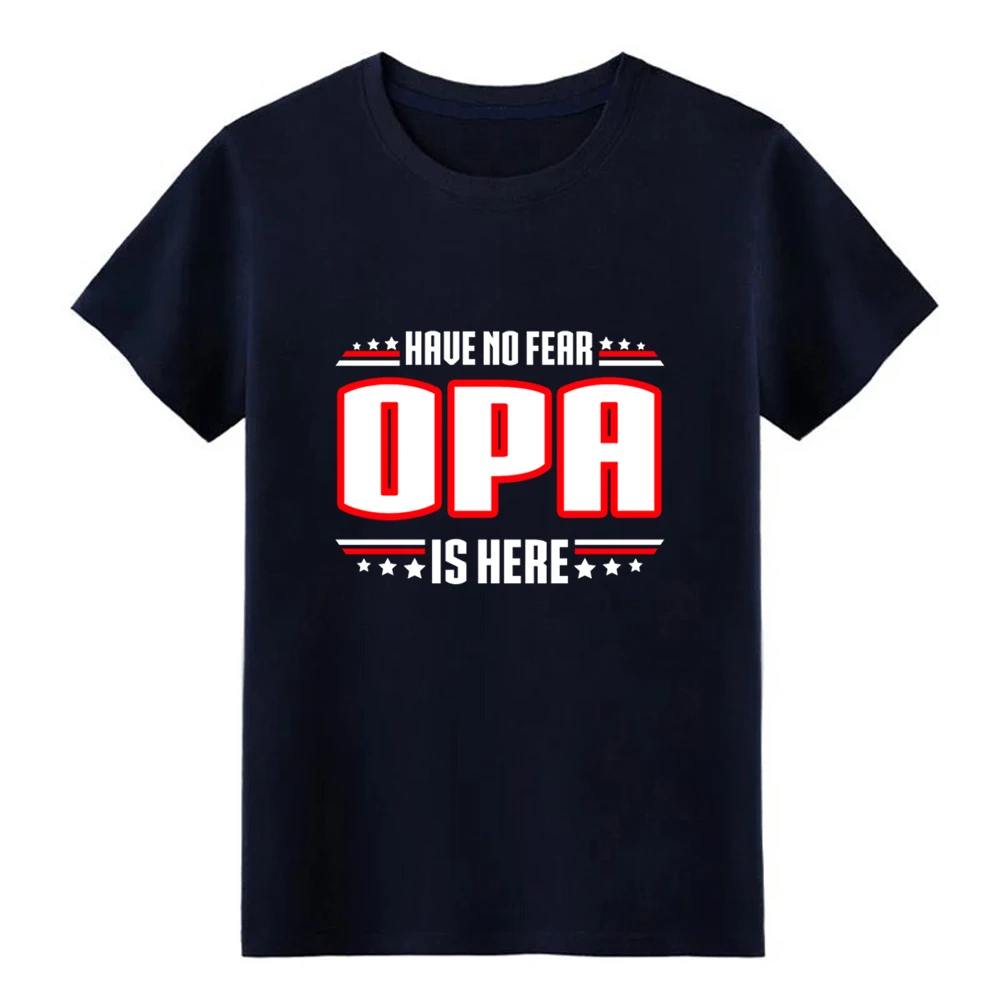 Мужская футболка Opa Have no fear opa is here awsome дизайнерская хлопковая Футболка