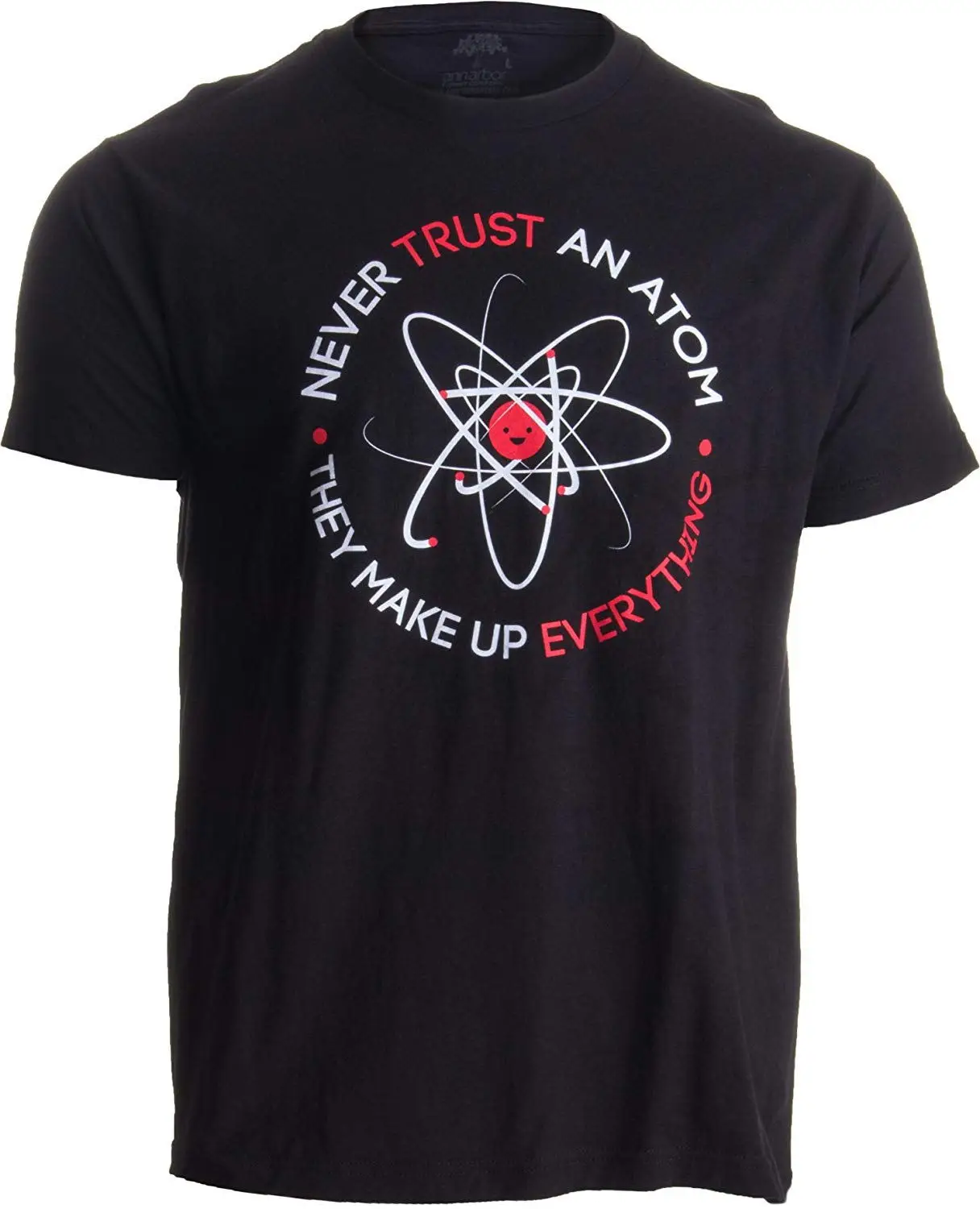 Лидер продаж забавная хлопковая футболка с надписью Never Trust an Atom|Мужские футболки|