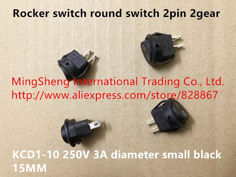 

Original new 100% rocker switch round switch 2pin 2gear 250V 3A diameter kcd1-10 small black 15MM