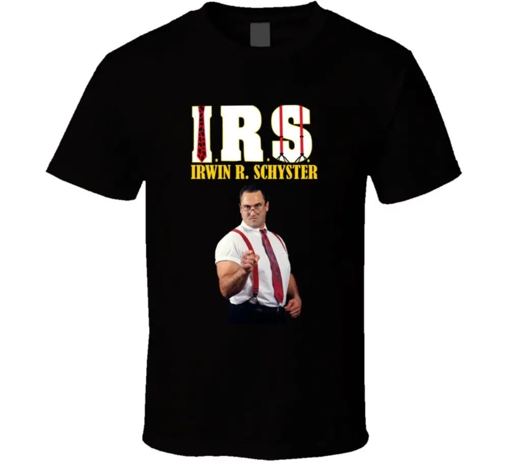 Irwin R Schyster Irs Ретро борьба WWF футболка крутая Повседневная Мужская Унисекс модная