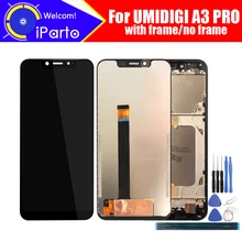 5.7 inch UMIDIGI A3 PRO LCD Display+Touch Screen Digitizer Assembly 100% Original New LCD+Touch Digitizer for A3 PRO +Tools