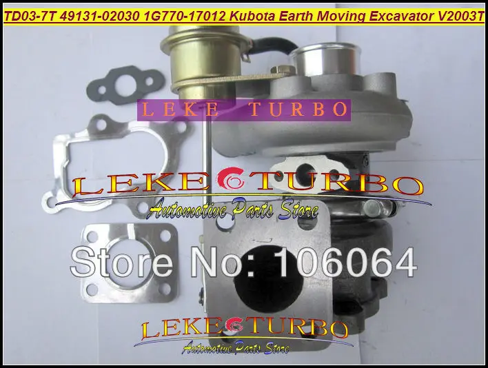 TD03 7T 07B 49131 02030 1G770 17012 Турбокомпрессор Для землеройного экскаватора Kubota V2003 V2003T F2503