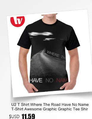 U2 футболка с надписью «Where The Road Have No Name», потрясающая футболка с графическим рисунком, Мужская футболка большого размера с короткими рукавами из 100 полиэстера