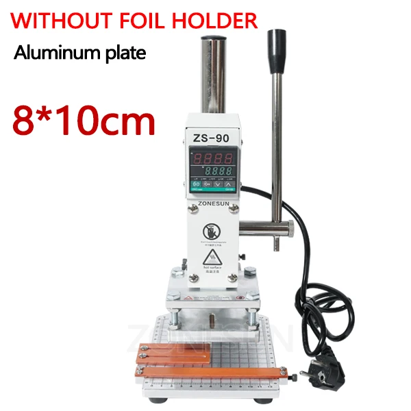 8x10 without holder1 ZONESUN ZS-90, новая машина для горячего тиснения фольгой, ручная Бронзирующая машина для ПВХ карты, кожи, бумаги, тиснения, штамповки - Цвет: 8x10 without holder1