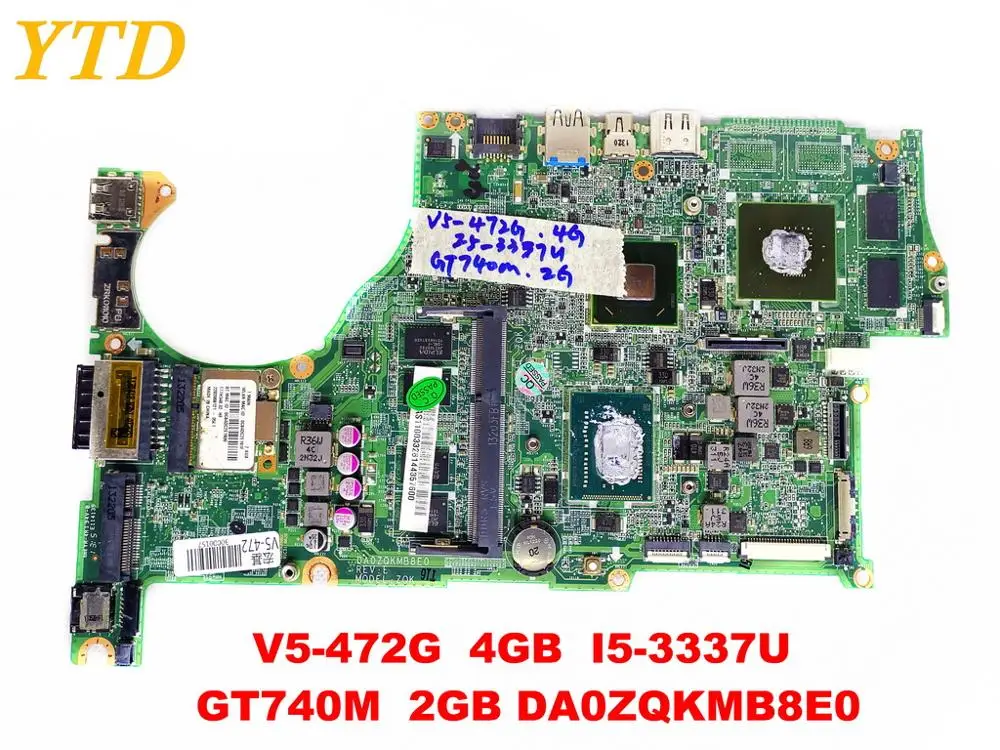 Original for ACER V5-472G laptop motherboard 4GB I5-3337U GT740M 2GB DA0ZQKMB8E0 tested good free shipping | Компьютеры и офис