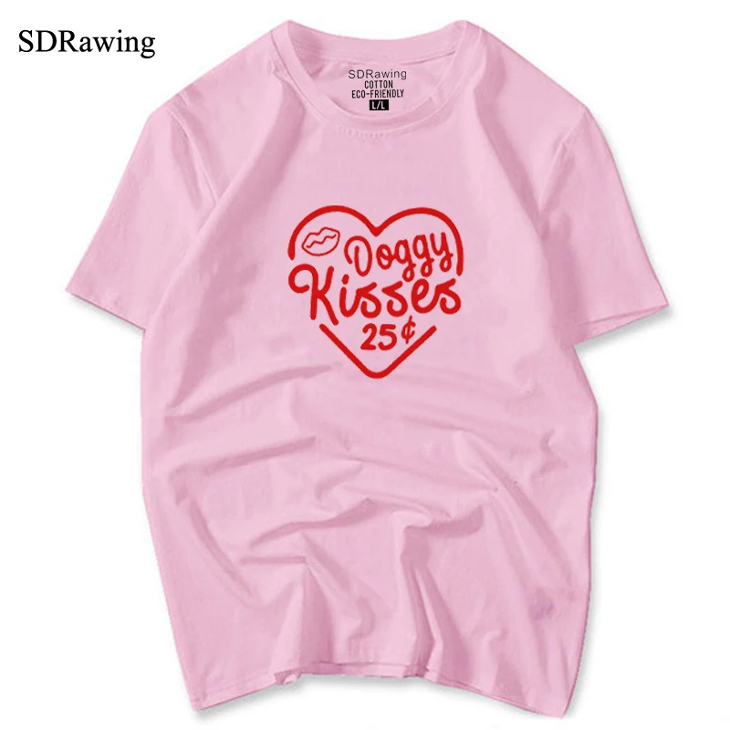

Funny Doggy Kisses 25 Cents letter print cotton t Shirt Graphic Tees summer casual tops drop ship
