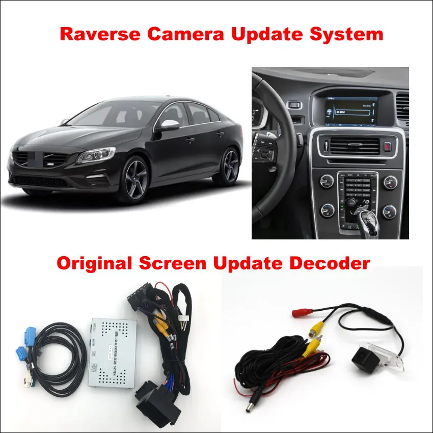 Автомобильная камера для Volvo S60 S60L 2015 2016 оригинальный экран обновления системы