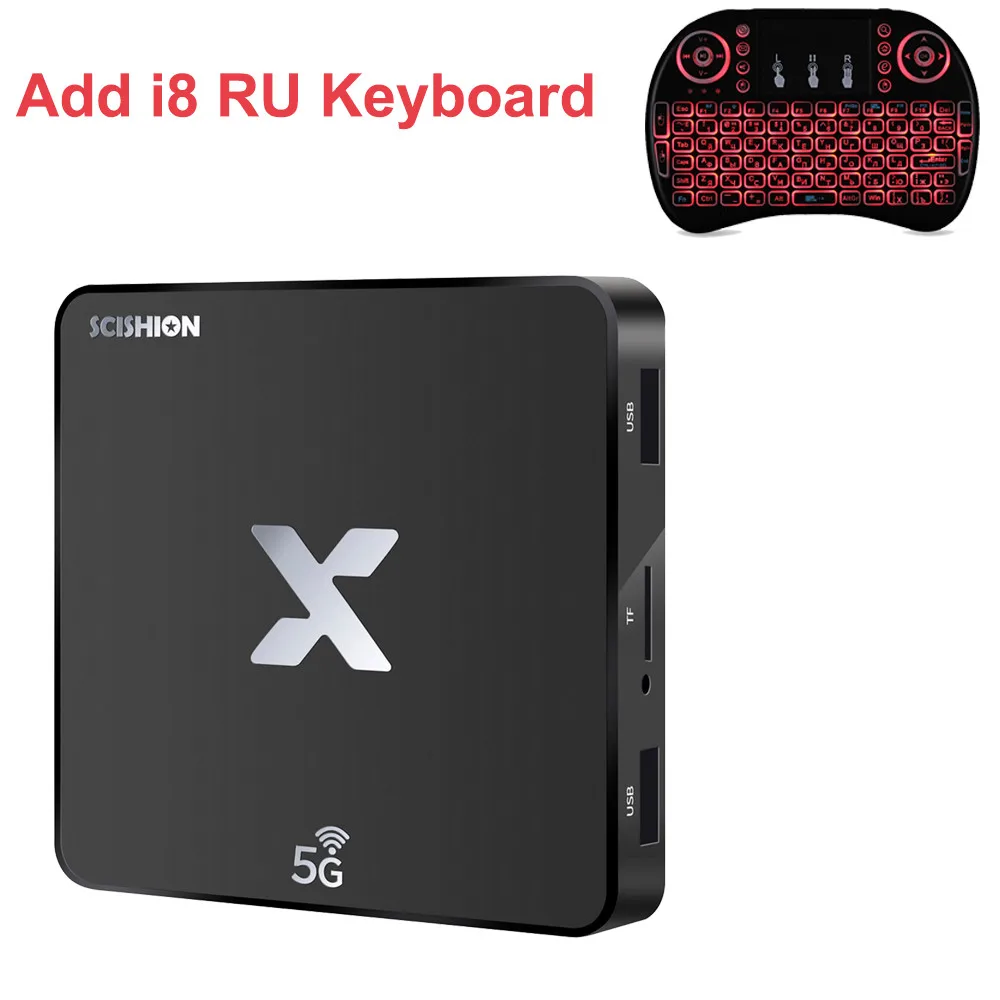Scishion Model X 4K ТВ коробка Android 8,1 5G, Wi-Fi, RK3229 2G/16G HD 2,0 смарт-медиа-бокс 100 Мбит/с H.265 Декодер каналов кабельного телевидения PK Xiaomi коробка - Цвет: Add i8 RU Keyboard