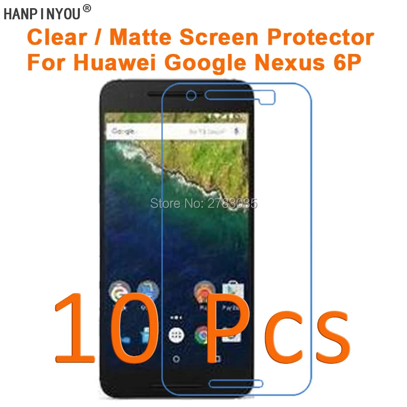 10 шт./лот для Huawei Google Nexus 6P 5 7 дюйма HD Прозрачная/Антибликовая матовая защитная
