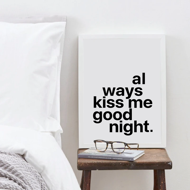 Современная Настенная картина для спальни с надписью Always Kiss Me Good Night печать на