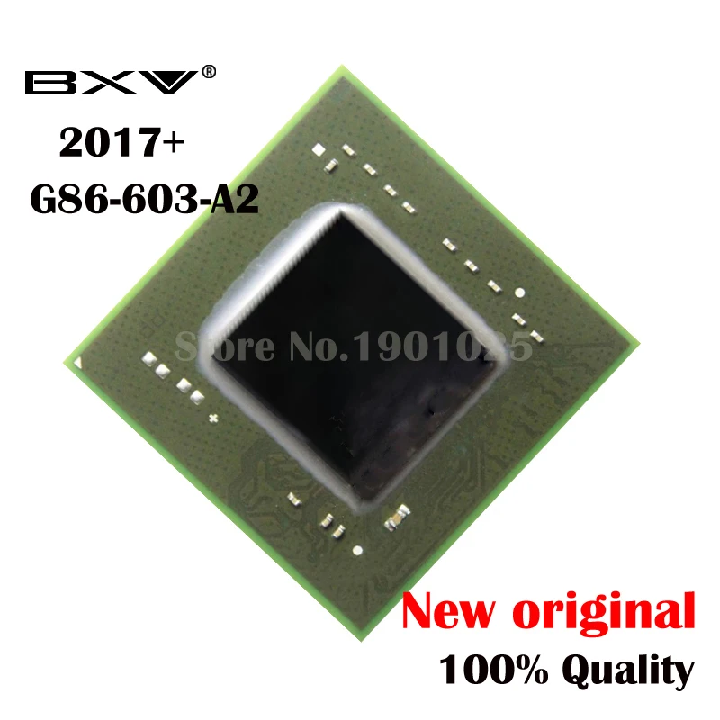 DC:2017 + 100 новая оригинальная фотография G86 603 A2 BGA чипсет | Электронные компоненты и