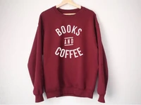 books and coffee sweatshirt books and coffee sweatshirt coffee lover sweatshirt books and coffee shirt e555