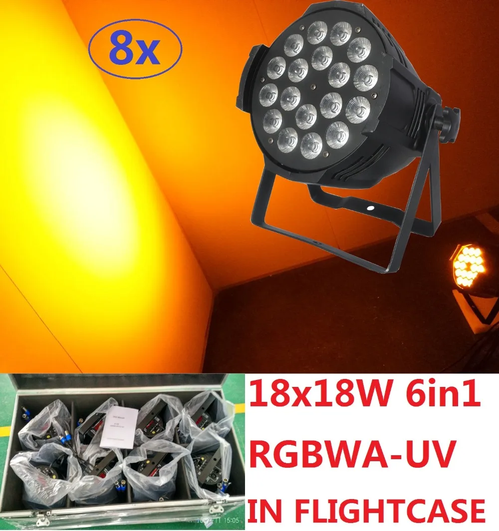 

8xLot Led Par Lights 18x18W 6in1 RGBWA-UV Par Can Led Stage Effect Light Beam Wash Strobe DJ DMX Disco Equipment in Flightcase