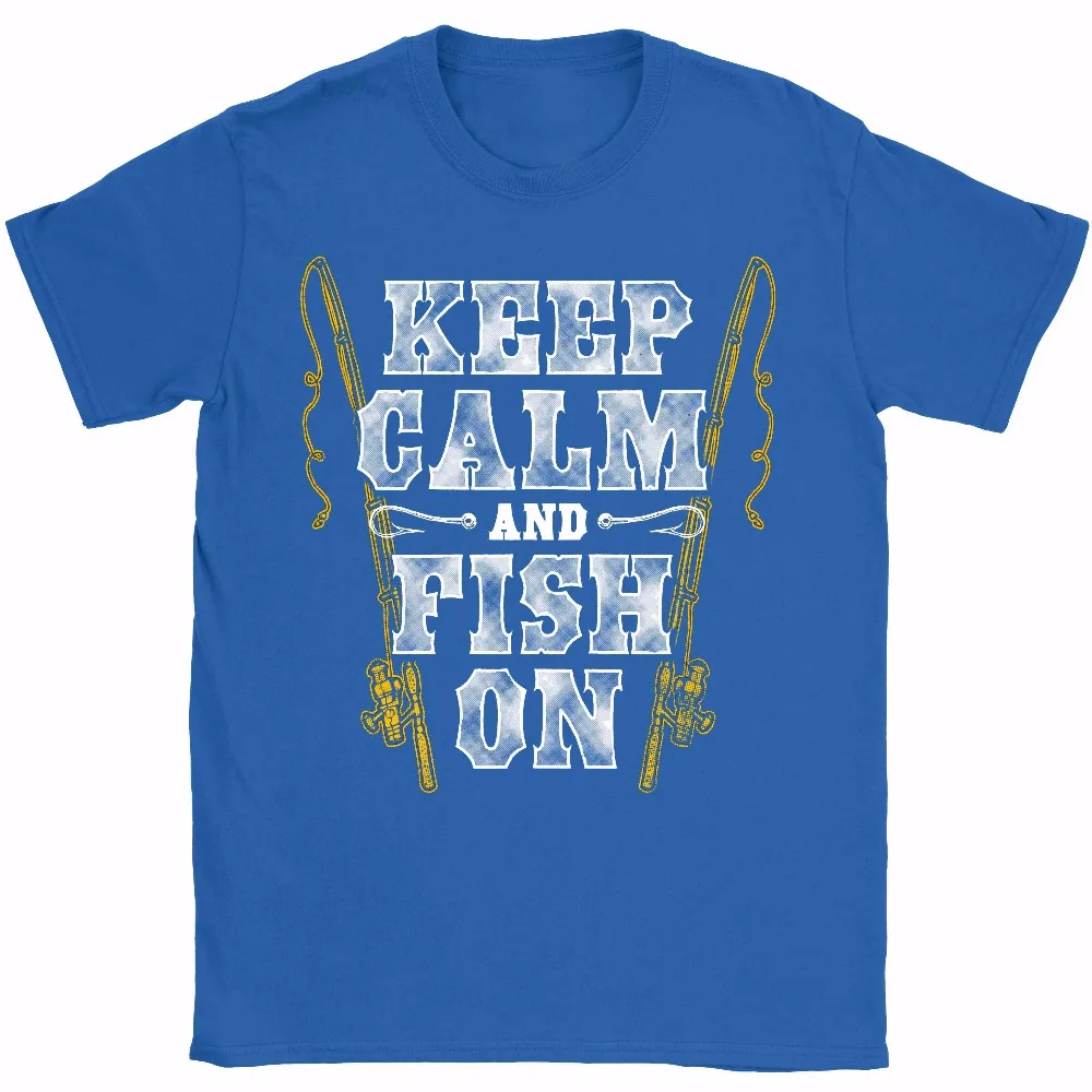 

Summer Of 2019 Pop Cotton Men Tee Keep Calm & Fish On Fish Rod Mens T-Shirts Band Shirts Free design
