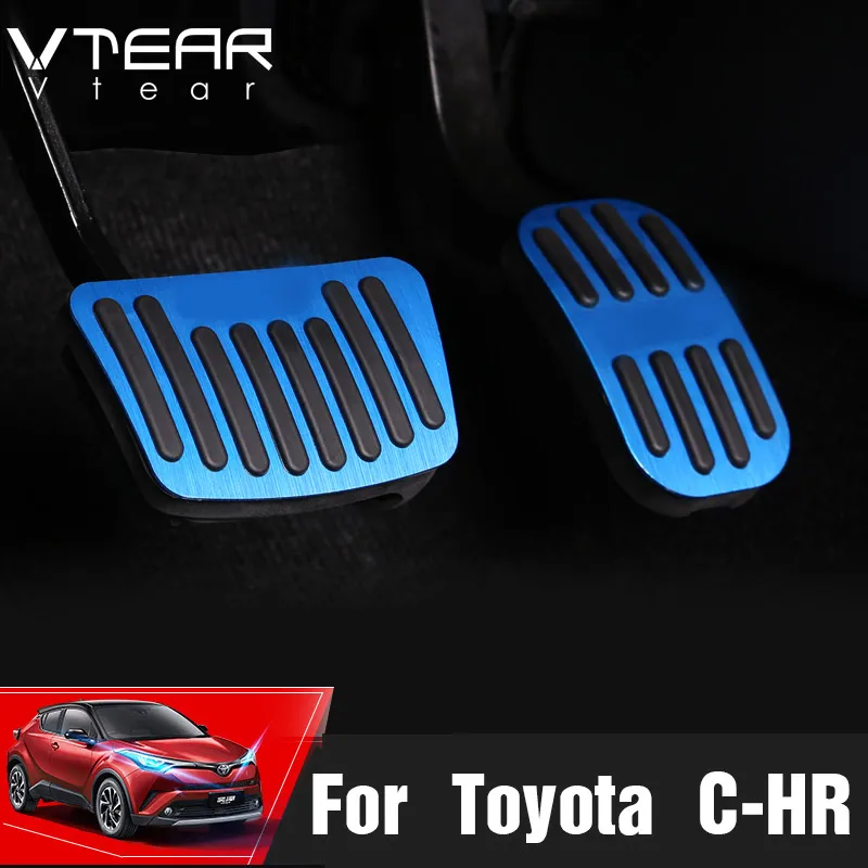Vtear для Toyota c-hr chr автомобильный акселератор масляная Подножка педаль пластина сцепления дроссельная заслонка тормоза Педали аксессуары для интерьера