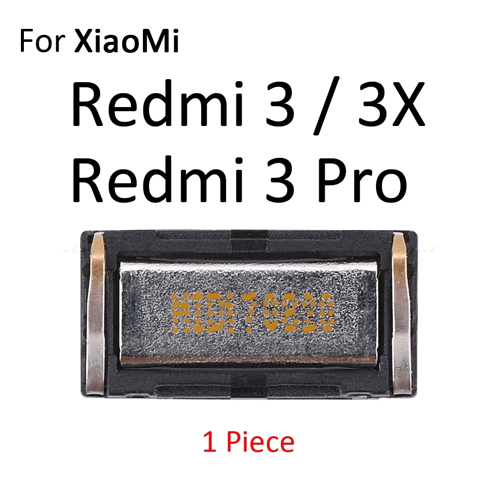 For Redmi 3 3X 3 Pro Наушники топ Динамик Звуковой приемник гибкий кабель для XiaoMi Redmi Note 7 6 6A 5 5A 4 4X 4A 3 3X3 S Pro S2 Global - Цвет: For Redmi 3 3X 3 Pro