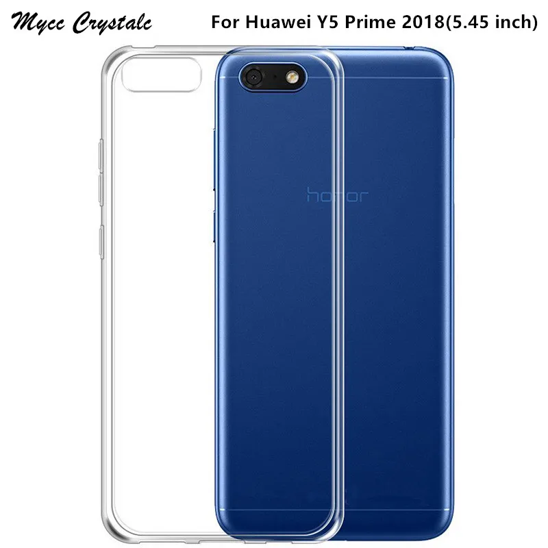 Чехол для Huawei Y5 Prime 2018 5 45 дюйма прозрачный мягкий чехол из ТПУ искусственная
