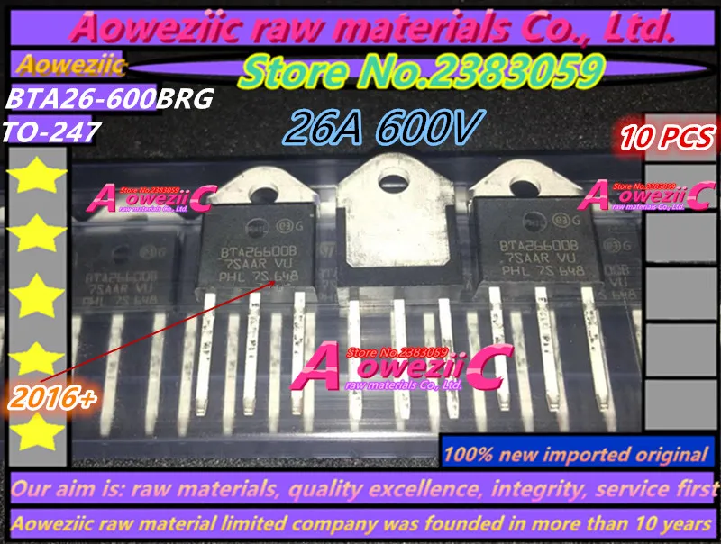 Aoweziic 2018 + 100% новый импортный оригинальный транзистор BTA26600B BTA41700B BTA41800B для