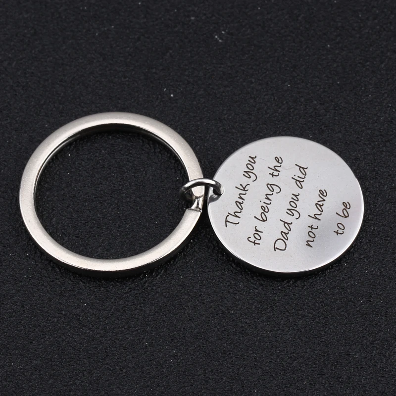 Key Ring Keychain Gifts Thannk You For Being The Dad Did Not Have To Be Engraved Thanksgiving Day Father Daddy | Украшения и